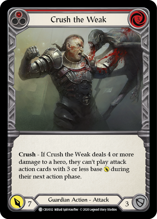 [F-CRU032-C]Crush the Weak (Red)