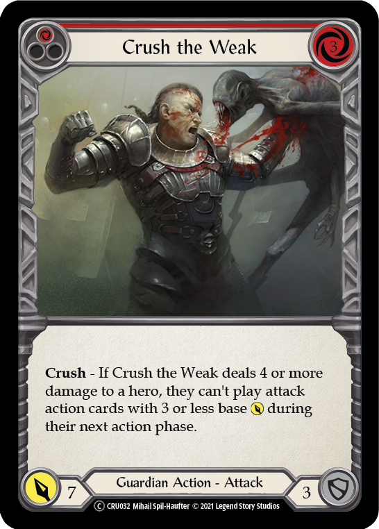 [U-CRU032-C]Crush the Weak (Red)