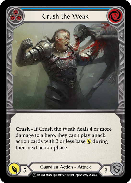 [U-CRU034-C]Crush the Weak (Blue)