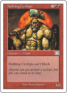 (6ED-UR)Hulking Cyclops/巨体のサイクロプス
