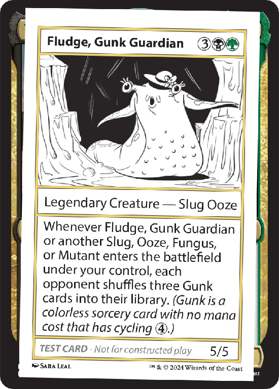 【プレイテスト】(MB2-RM)Fludge, Gunk Guardian