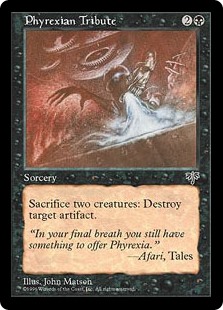 (MIR-RB)Phyrexian Tribute/ファイレクシアへの貢ぎ物