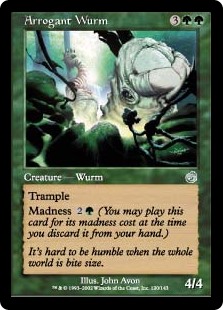 【Foil】(TOR-UG)Arrogant Wurm/尊大なワーム