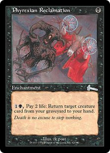 (ULG-UB)Phyrexian Reclamation/ファイレクシア流再利用